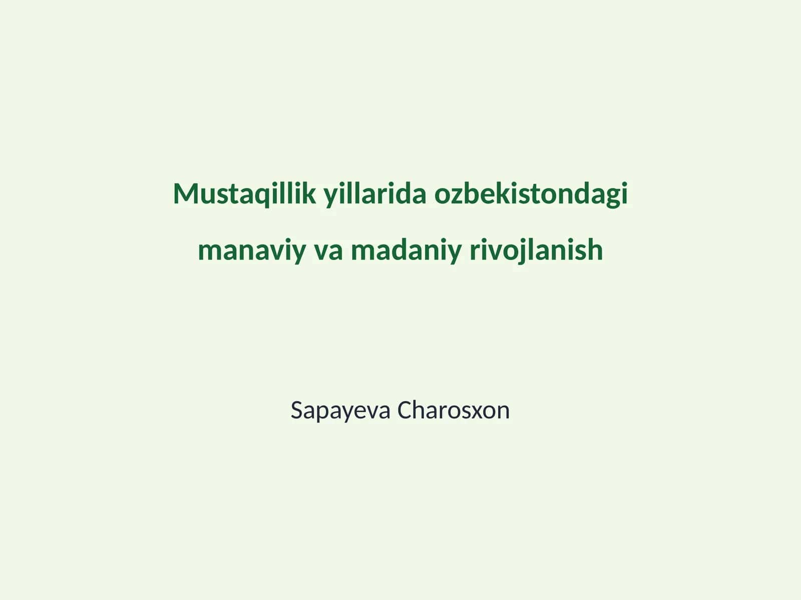 O'zbek madaniyatining tiklanishi 1