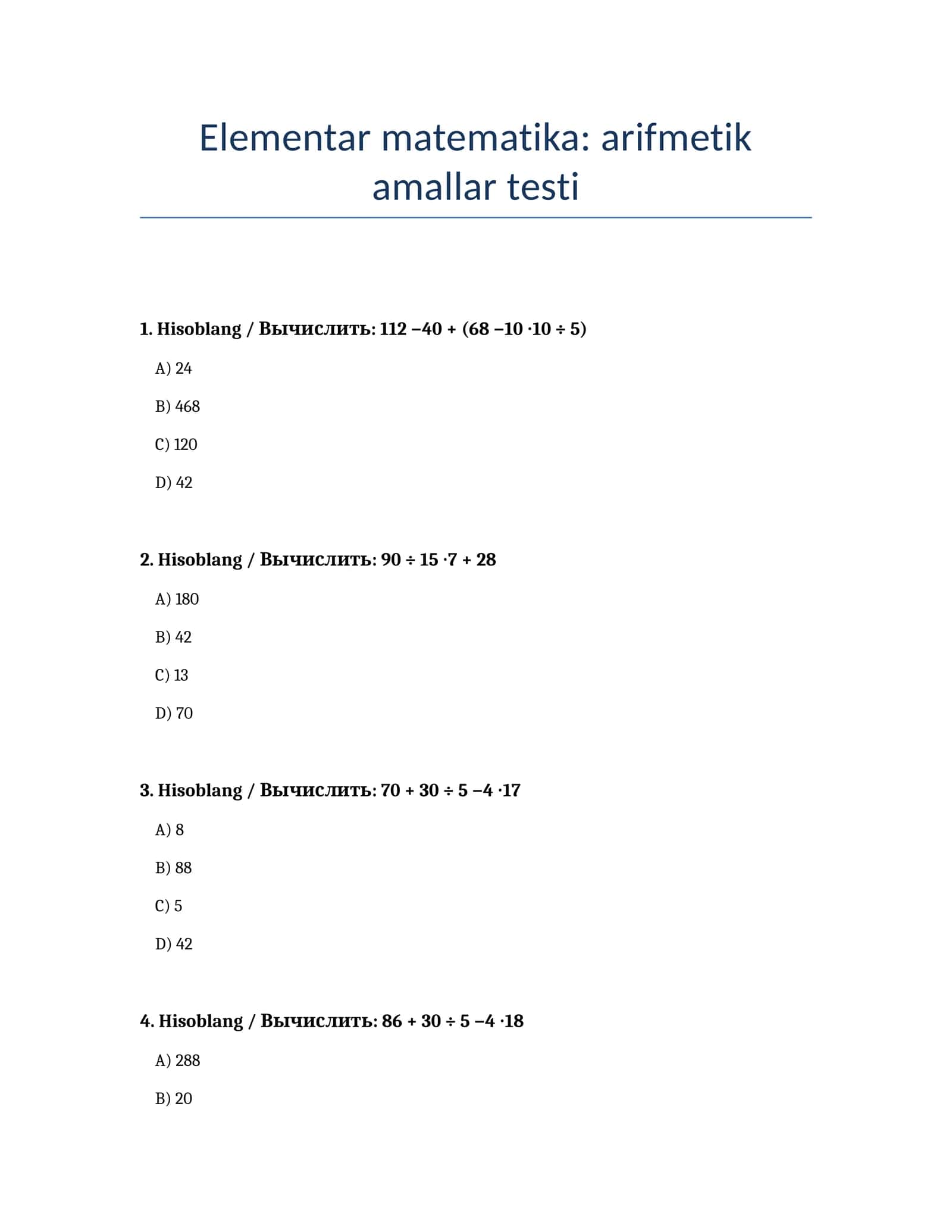 Elementar matematika: arifmetik amallar testi 1