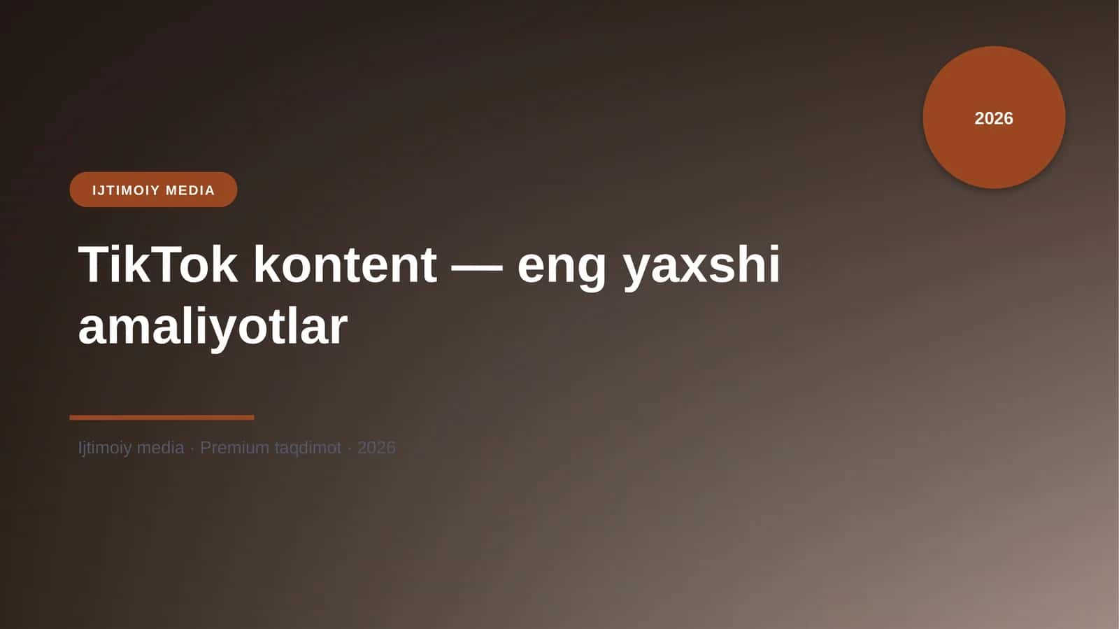 TikTok kontent — eng yaxshi amaliyotlar 1