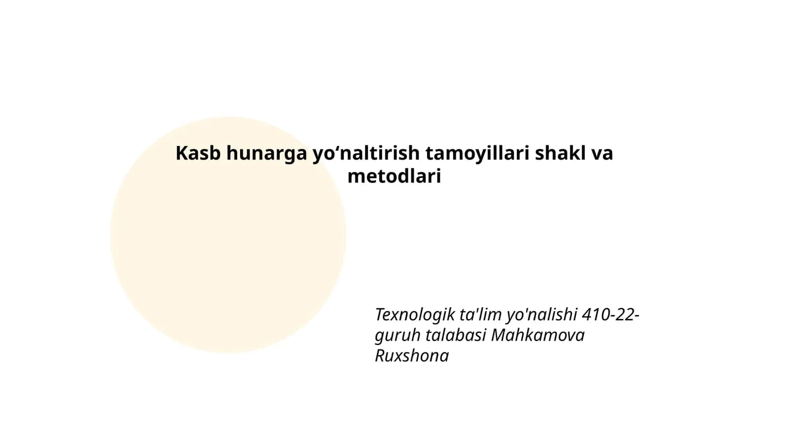 Kasb hunarga yoʻnaltirish tamoyillari shakl va metodlari 1
