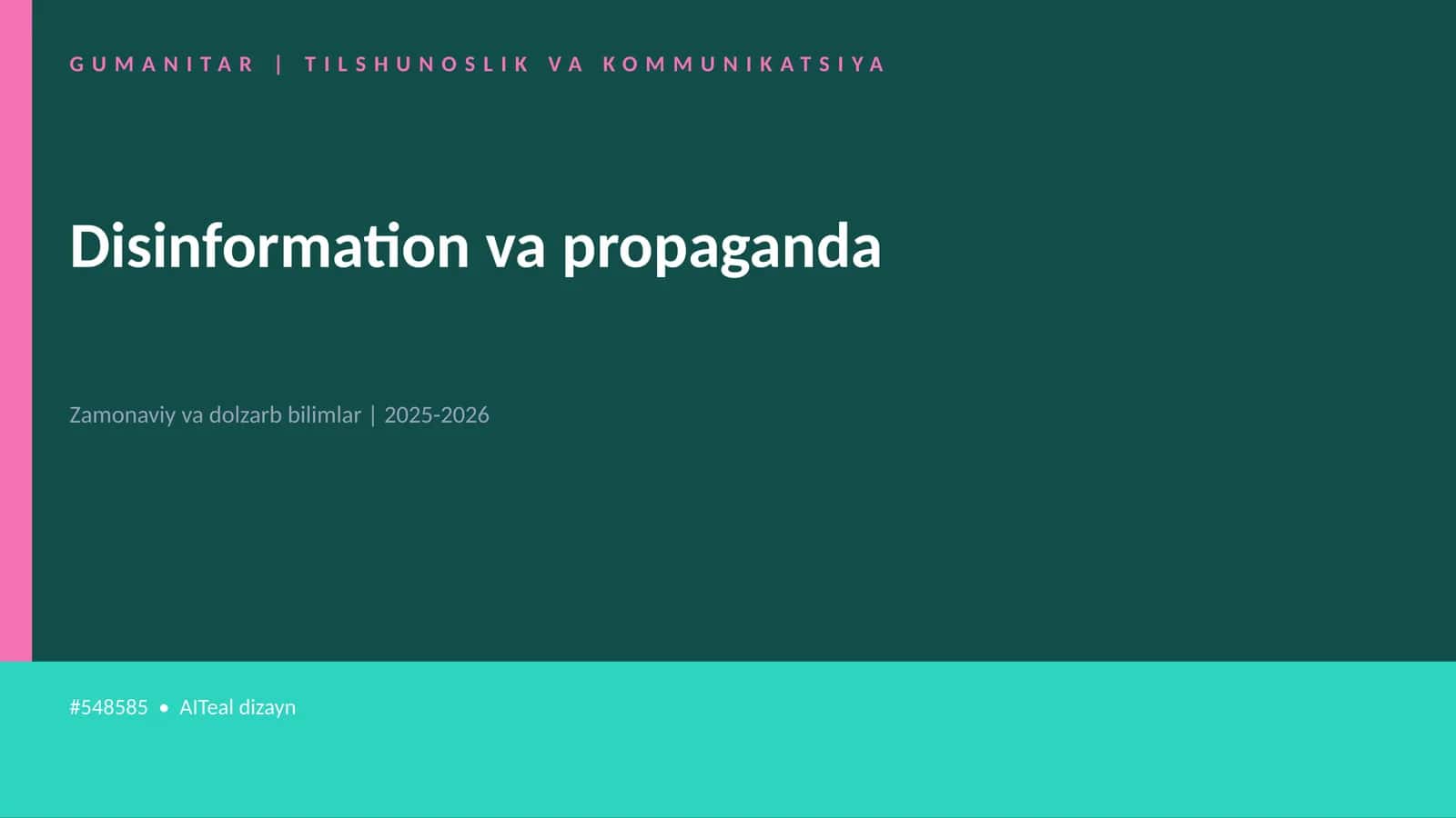 Disinformation va propaganda 1