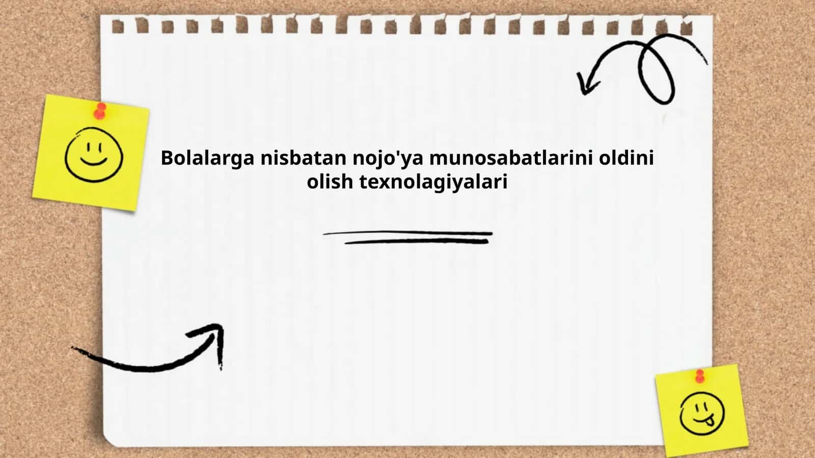 Bolalarga nisbatan nojo'ya munosabatlarini oldini olish texnolagiyalari 1