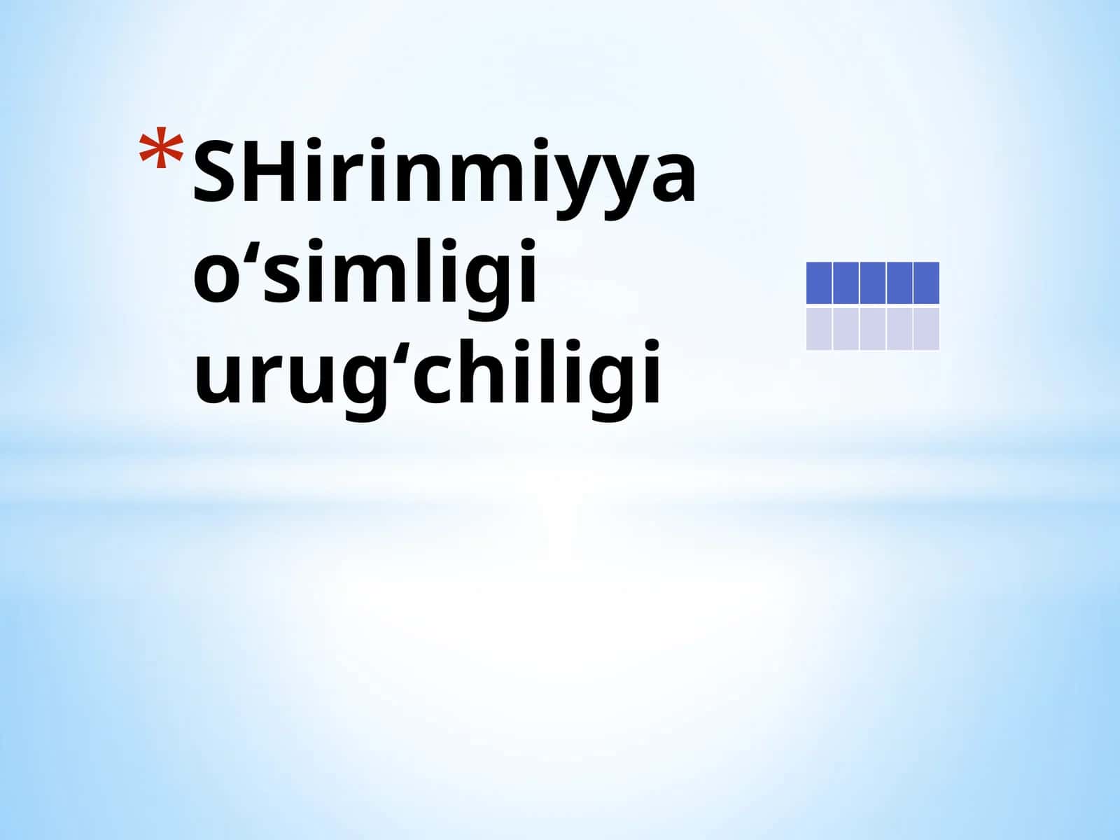 Shirinmiyyao'simligi 1