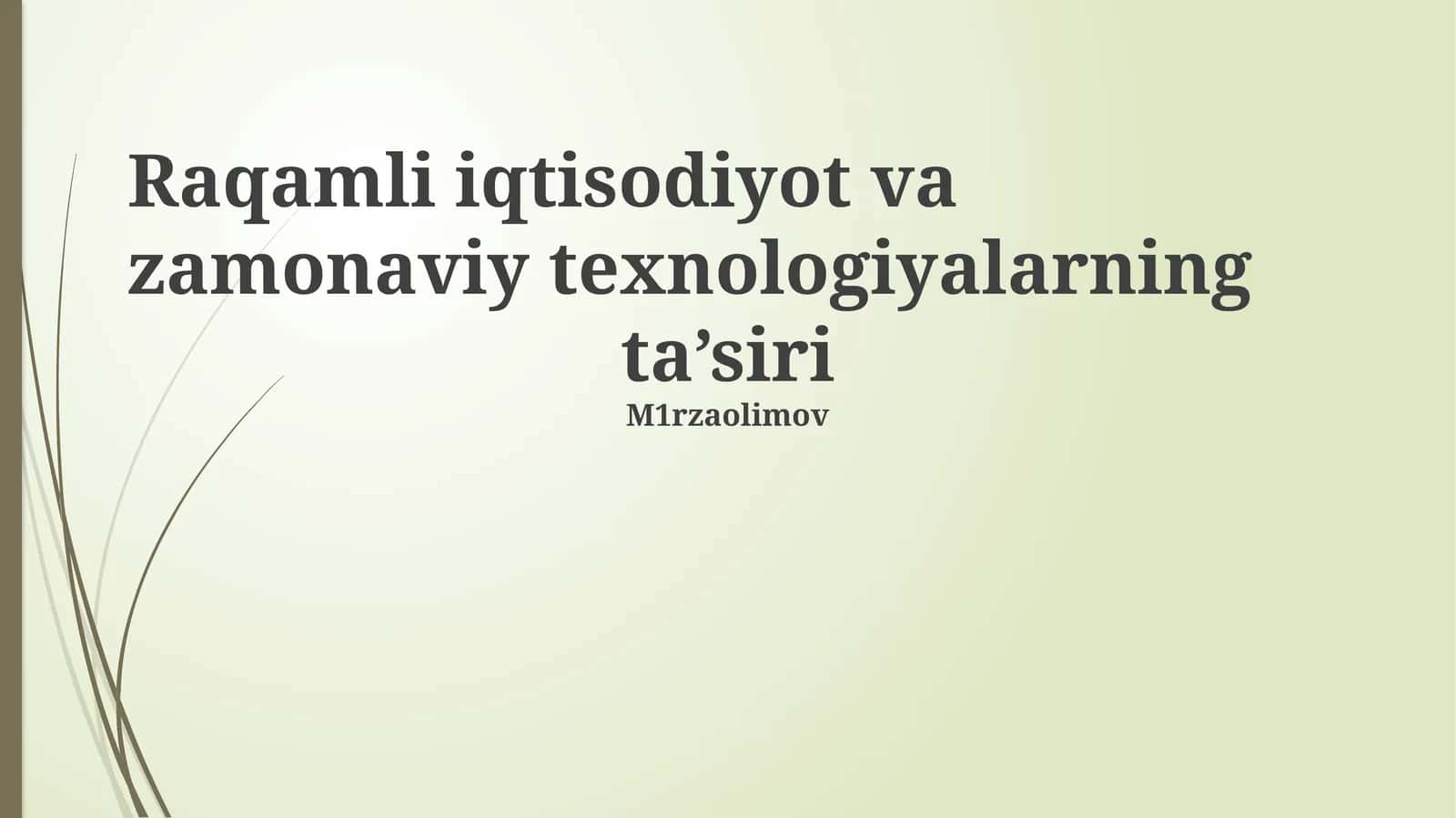Raqamli iqtisodiyot va zamonaviy texnologiyalarning ta’siri 1