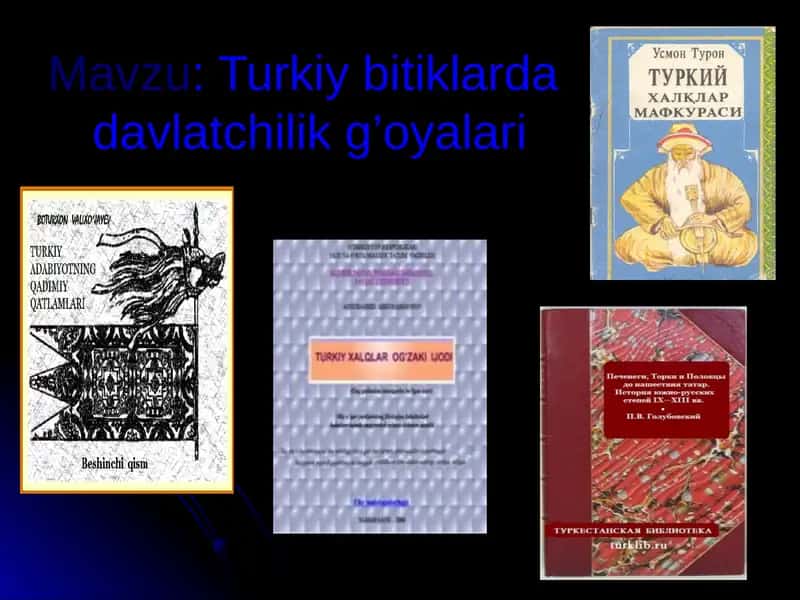 Turkiy bitiklarda davlatchilik g’oyalari 1