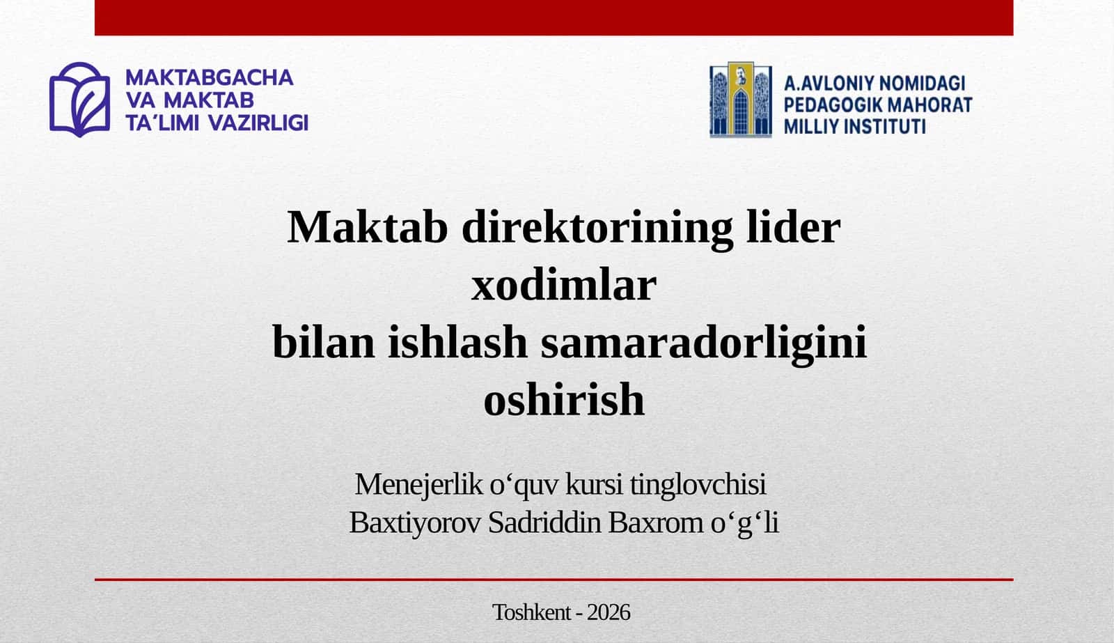 Maktab Direktorining lider xodimlar bilan ishlash samaradorligini oshirish 1