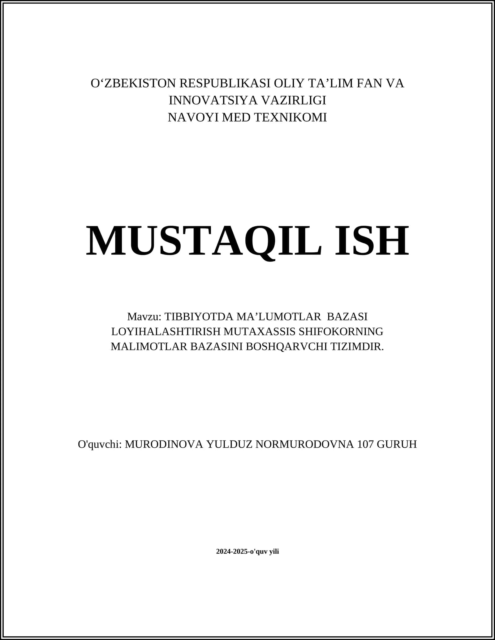 Tibbiyotda ma'lumotlar bazasi loyihalashtirish mutaxassis shifokorning malimotlar bazasini boshqaruvchi tizimdir 1