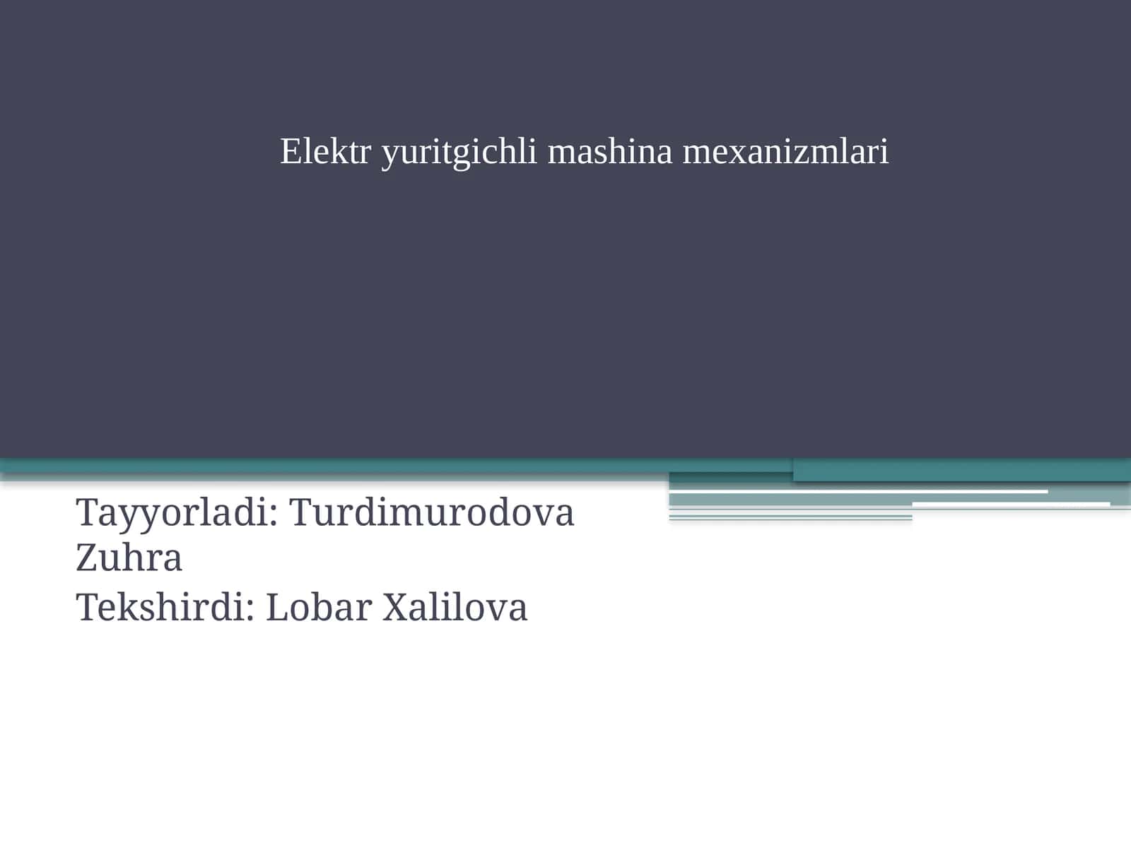 Elektr yuritgichli mashina mexanizmlari 1