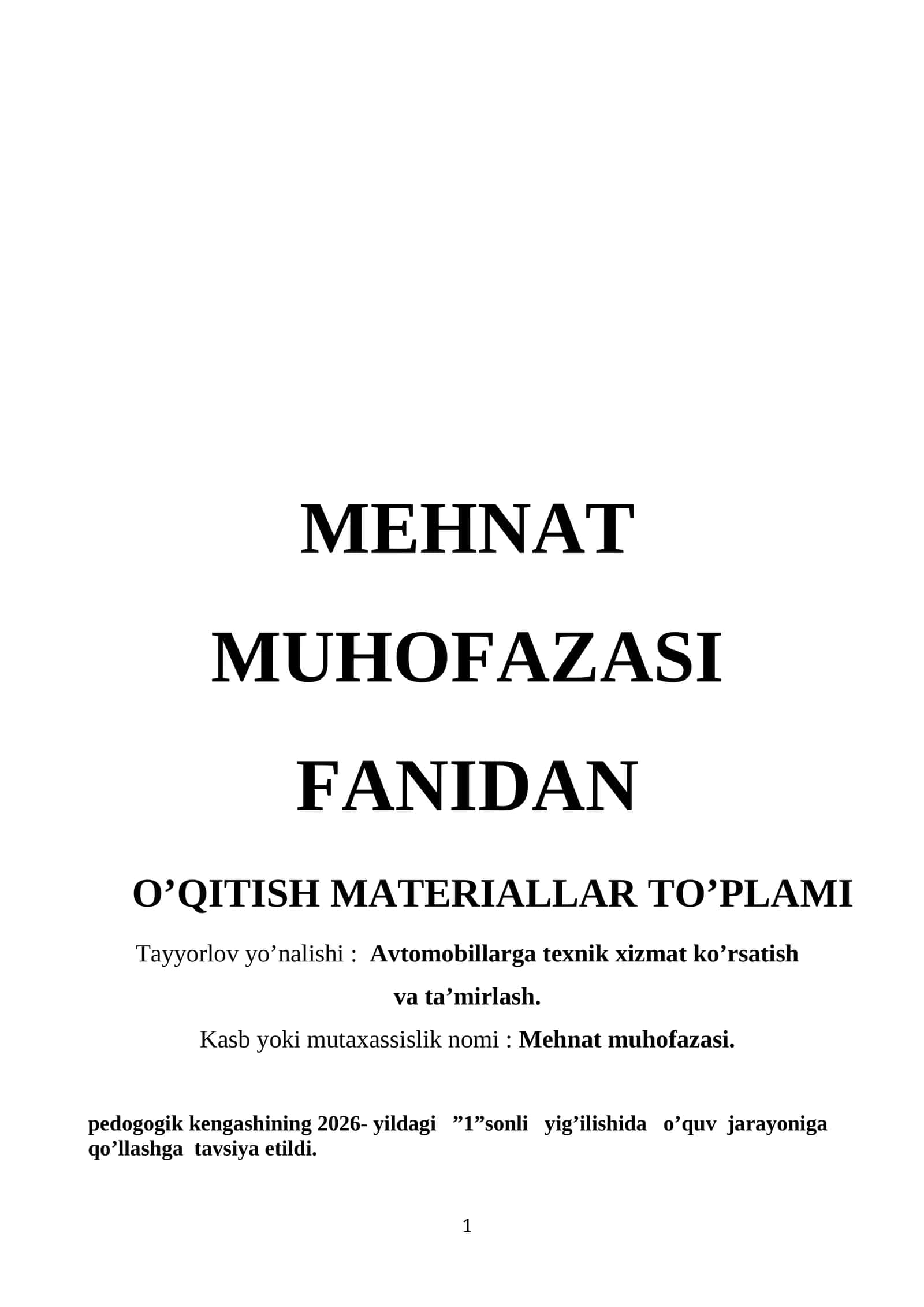 MEHNAT MUHOFAZASI FANIDAN O’QITISH MATERIALLAR TO’PLAMI 1