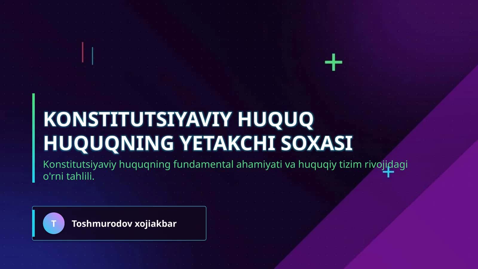 Konstitutsiyaviy huquq huquqning yetakchi soxasi 1