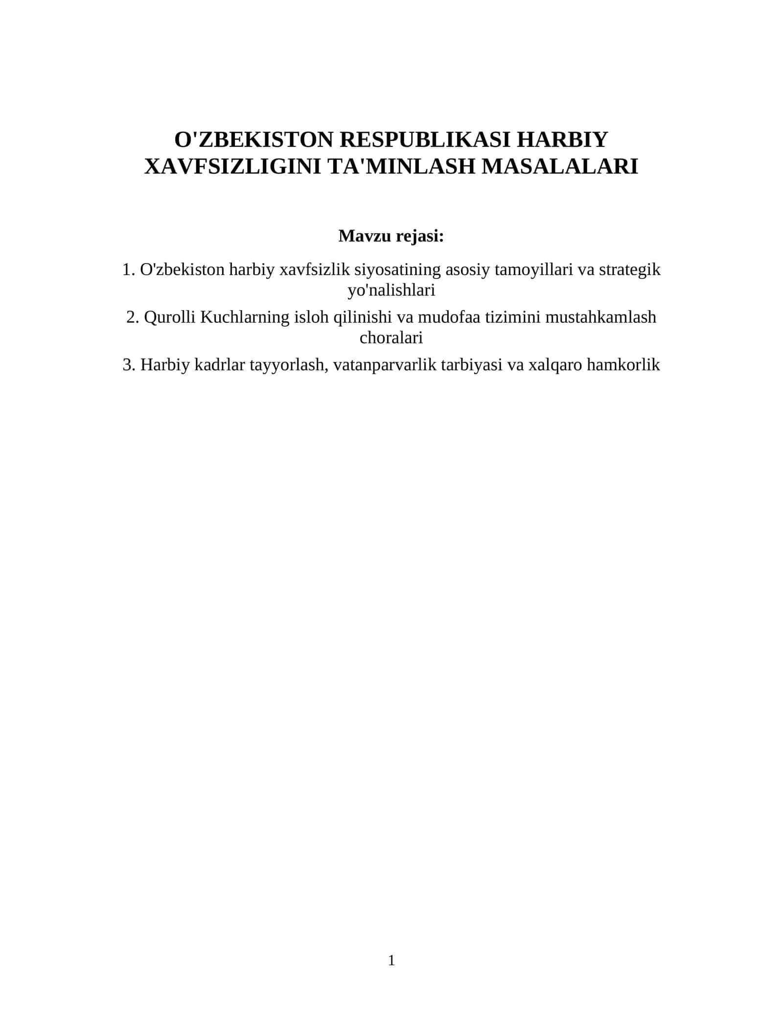 O'ZBEKISTON RESPUBLIKASI HARBIY XAVFSIZLIGINI TA'MINLASH MASALALARI 1