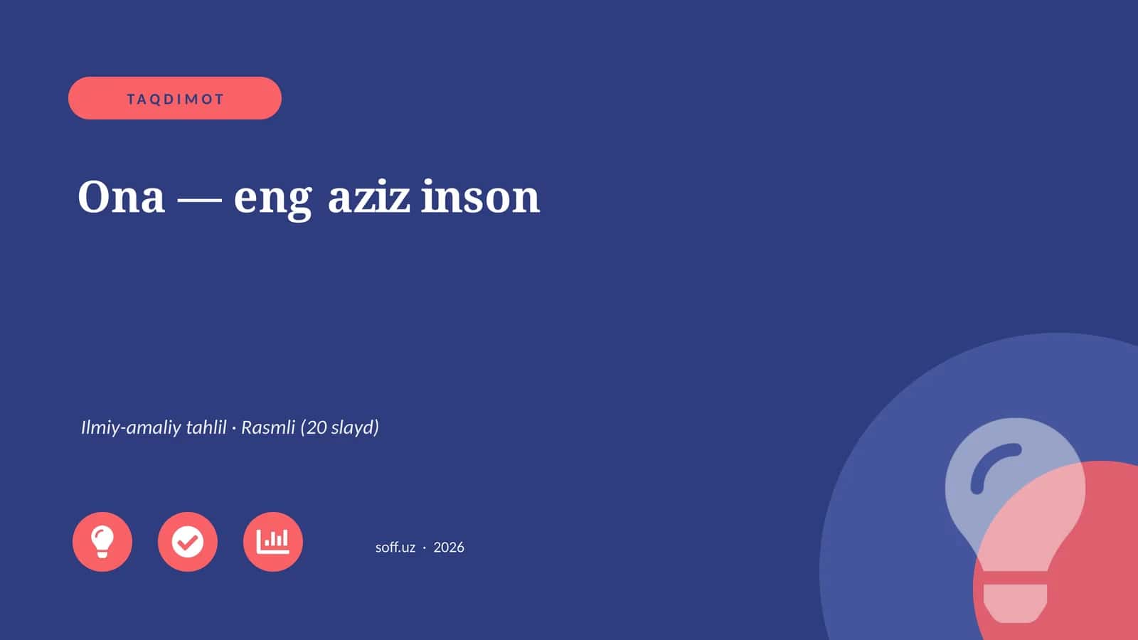Ona - eng aziz inson 1