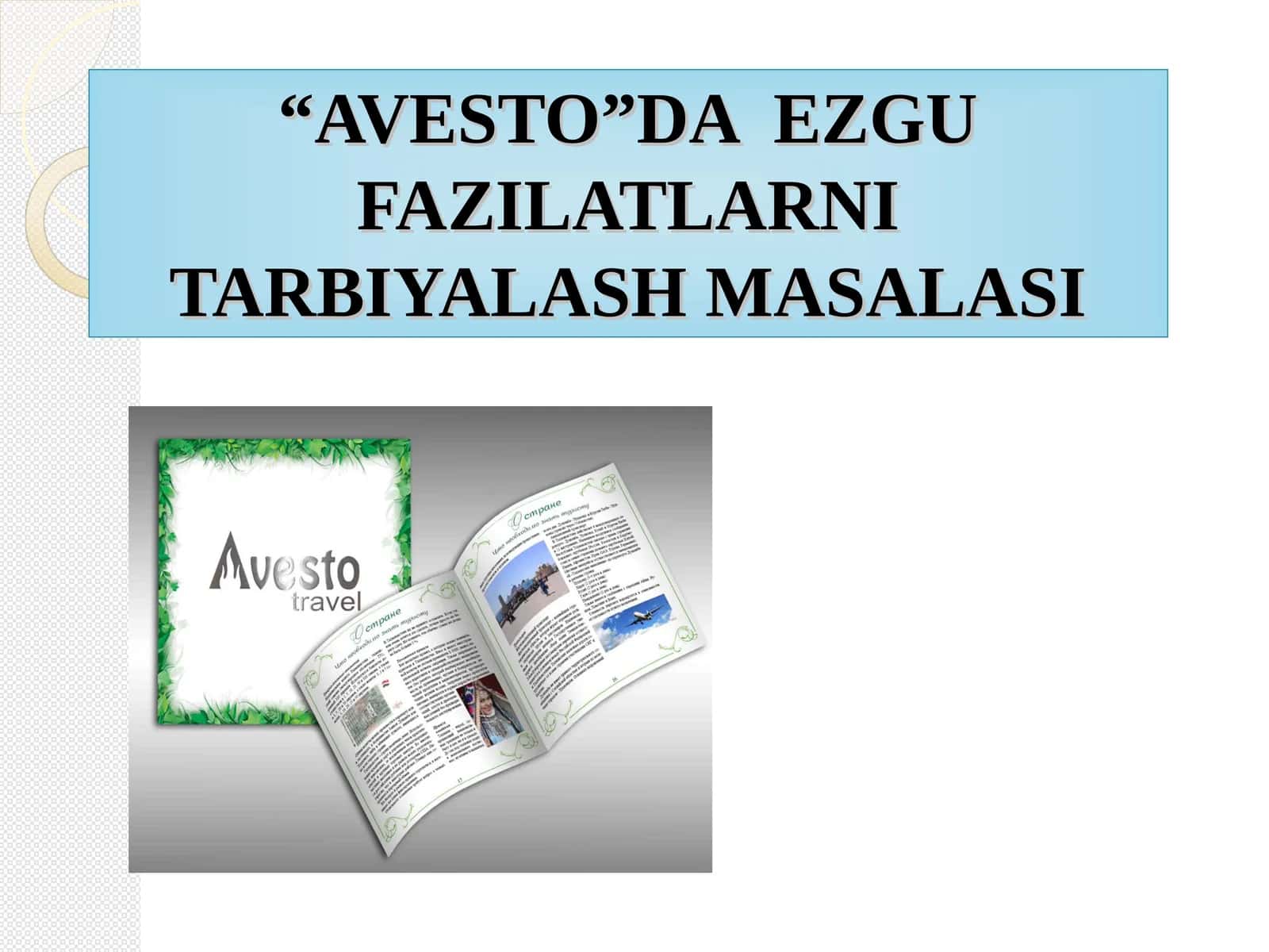 AVESTONING AXLOQIY QARASHLARI 1