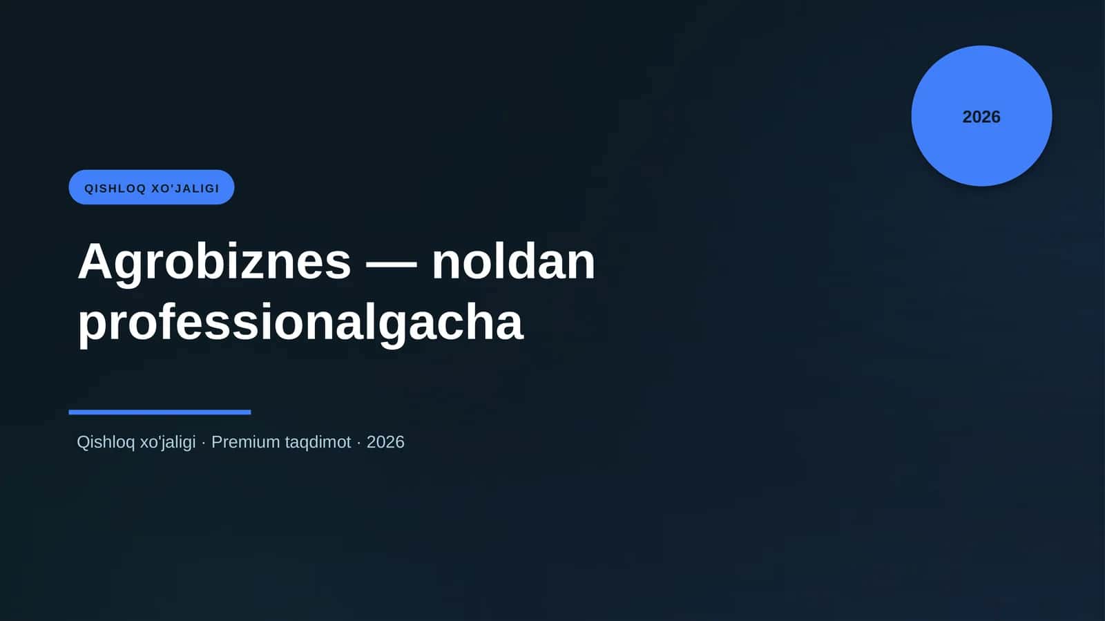 Agrobiznes — noldan professionalgacha 1