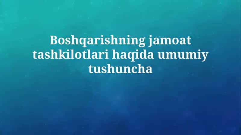 Davlat boshqaruvi tashkilotlarining mohiyati 1