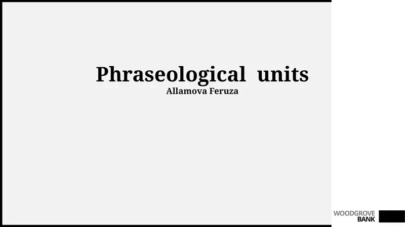 Phraseological units 1