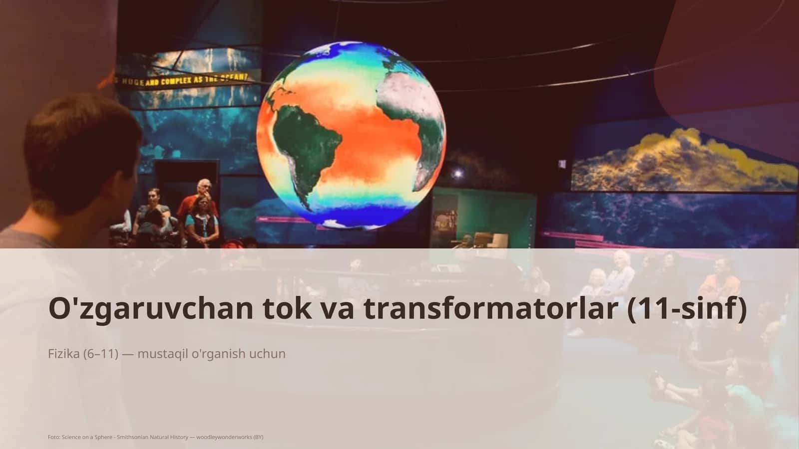 O'zgaruvchan tok va transformatorlar (11-sinf) 1