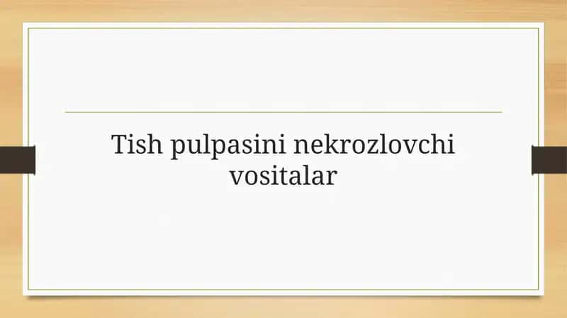 Pulpa nekrozlovchi vositalar 1