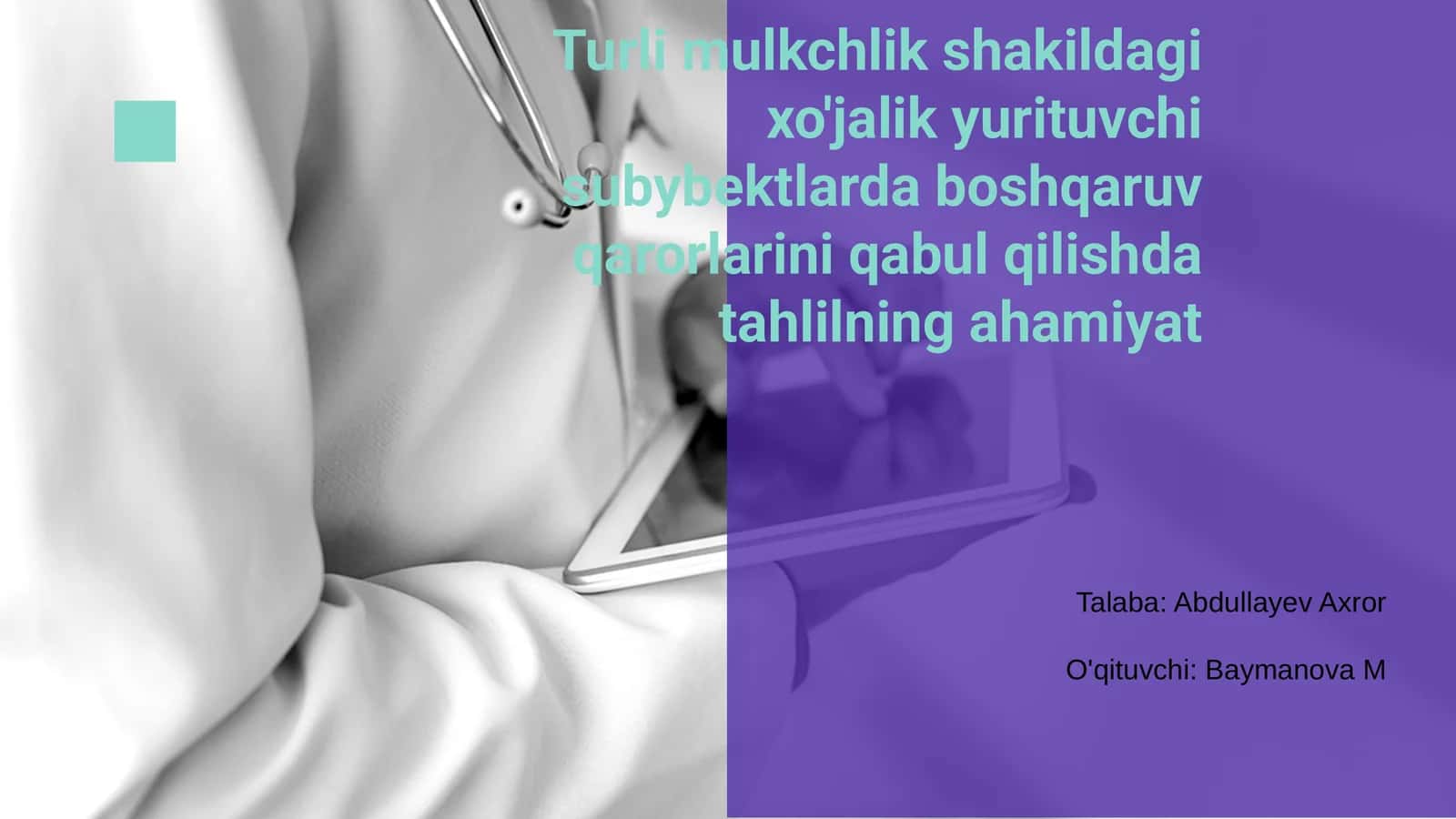 Turli mulkchilik shaklidagi xo‘jalik subyektlarida boshqaruv qarorlarining tahlili 1