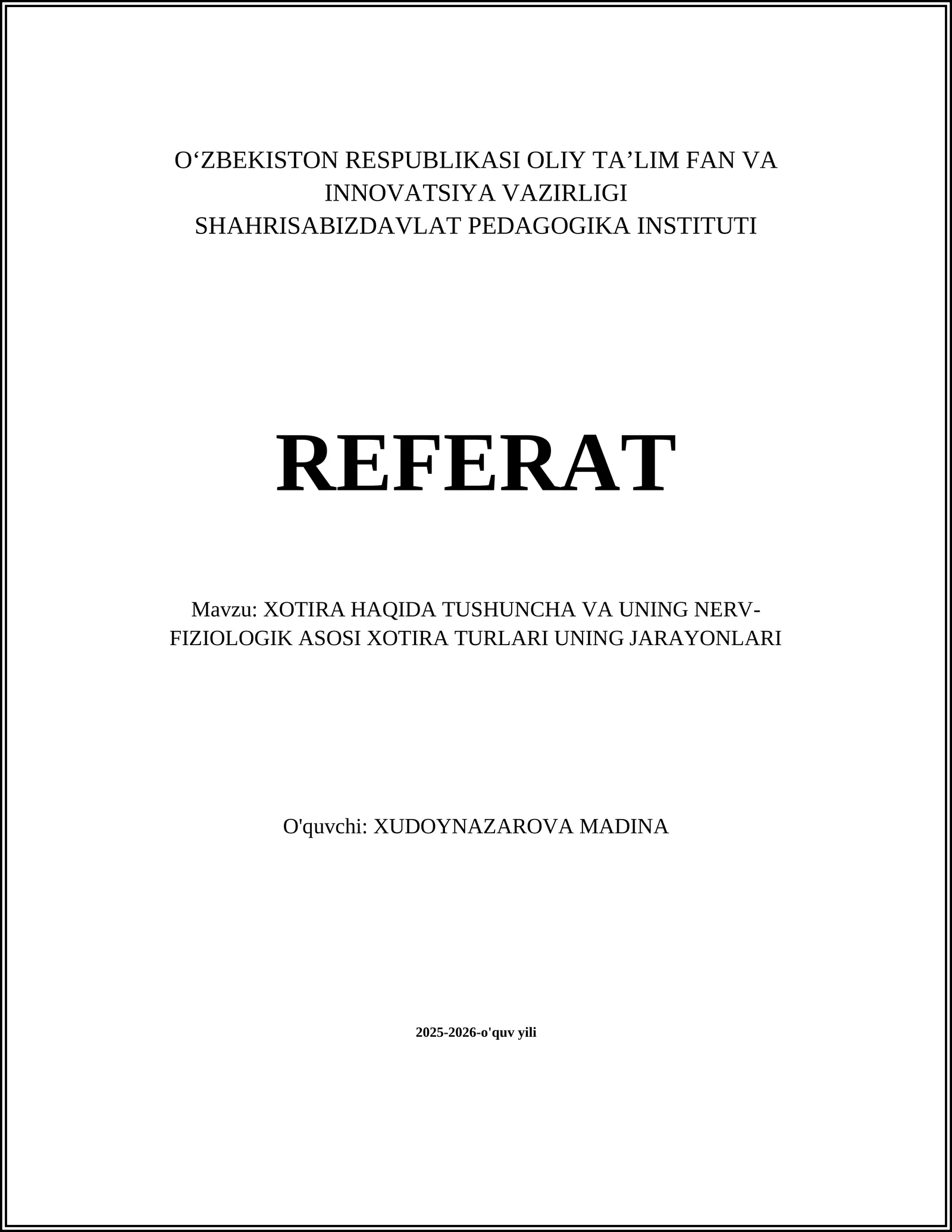 Xotira Haqida Tushuncha va Uning Nerv-Fiziologik Asoslari 1