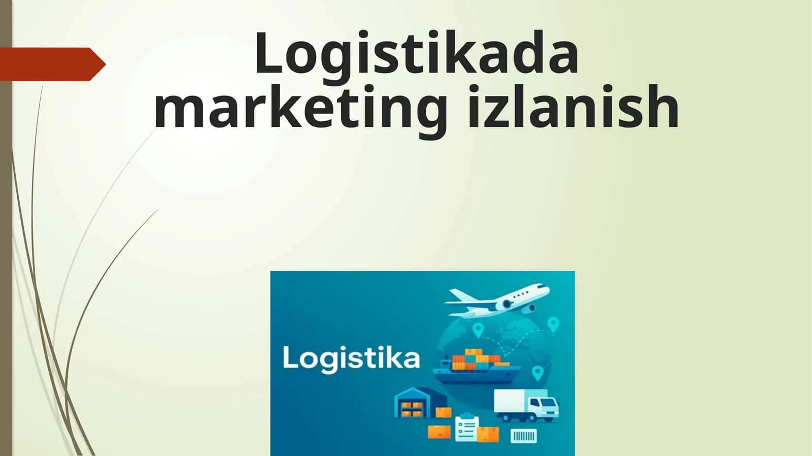 Logistikada marketing izlanish 1