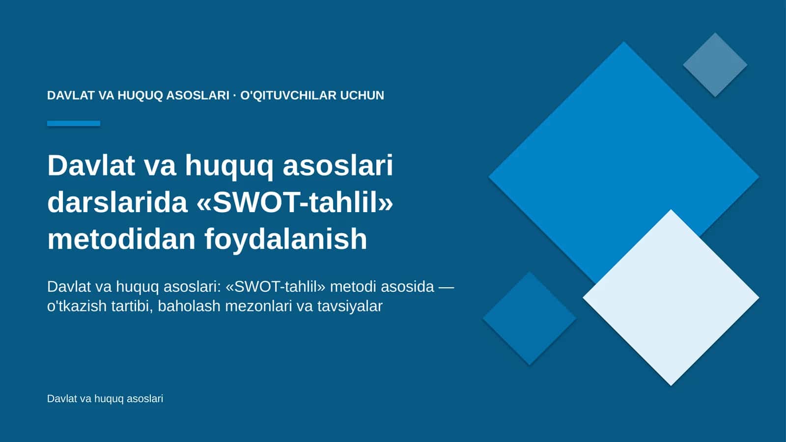 davlat va huquq asoslari darslarida swot tahlil metodidan foydalanish 4065 1