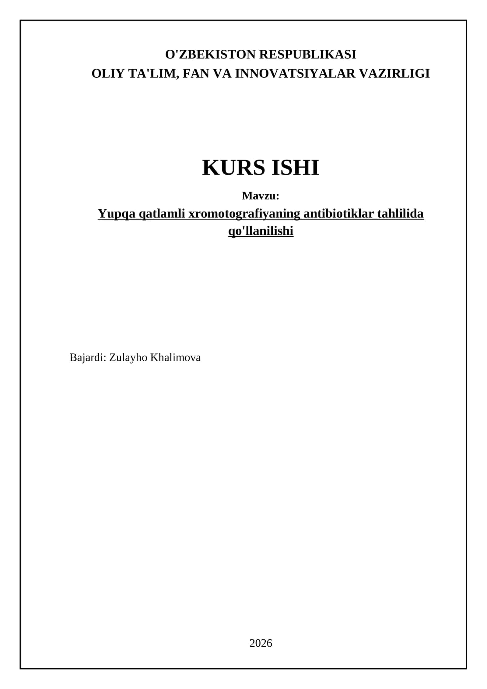 Yupqa qatlamli xromatografiyaning antibiotiklar tahlilida qo'llanilishi 1
