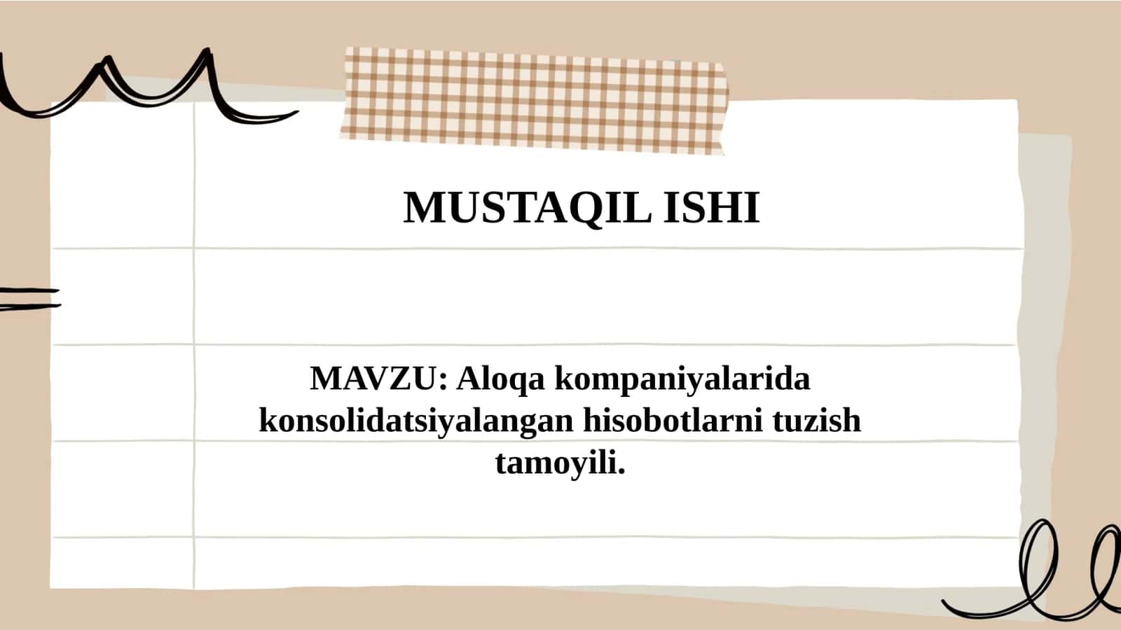 Aloqa kompaniyalarida konsolidatsiyalangan hisobotlarni tuzish tamoyili 1