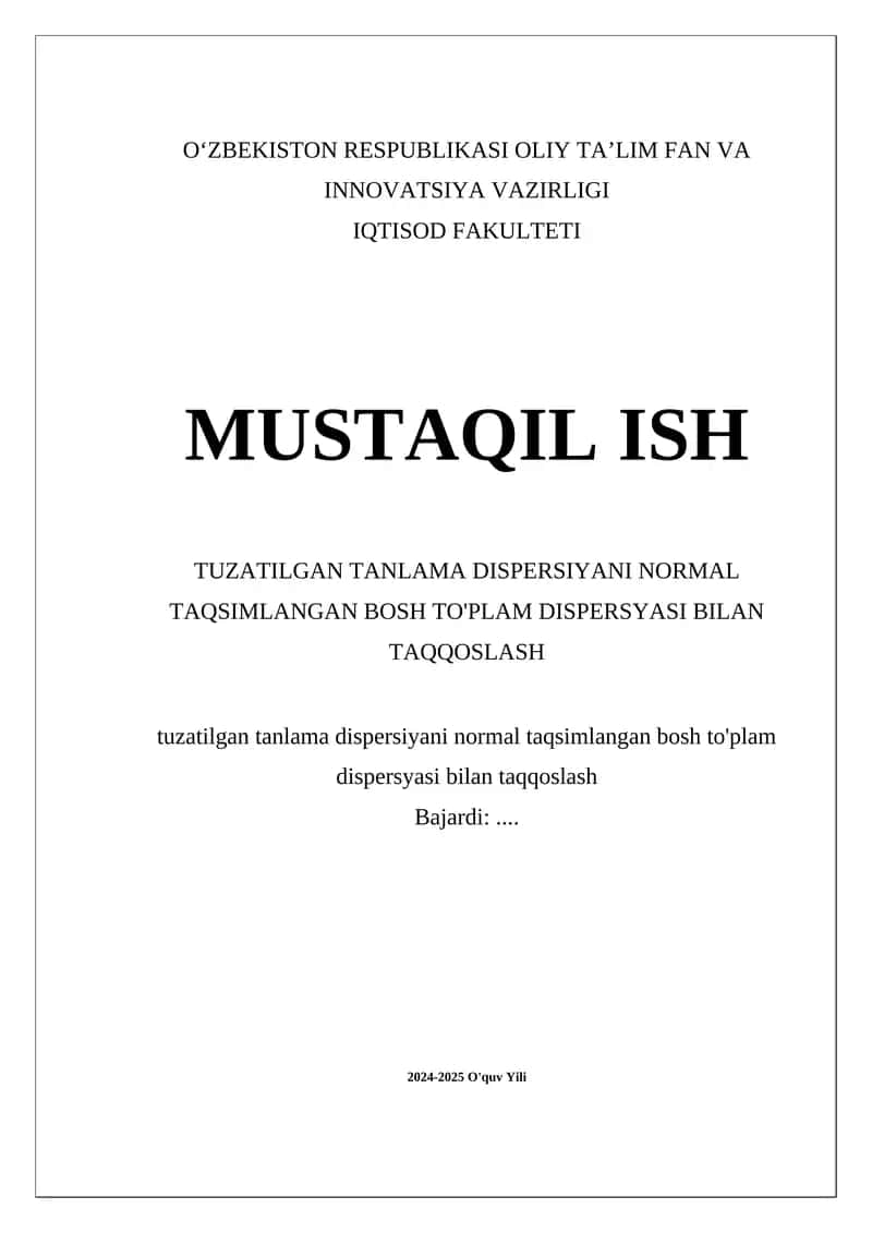 Tuzatilgan tanlama dispersiyani normal taqsimlangan bosh to'plam dispersyasi bilan taqqoslash 1