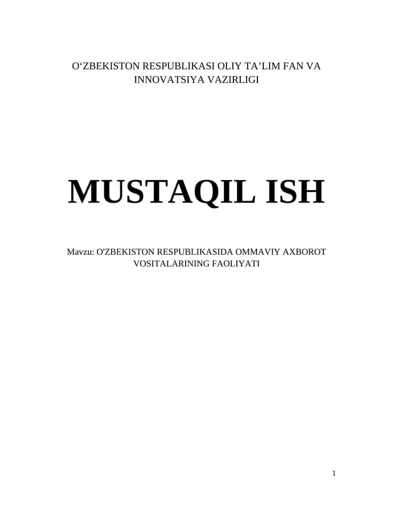 O'zbekiston Respublikasida Ommaviy Axbarot Vositalarining Tarixiy Rivojlanishi 1