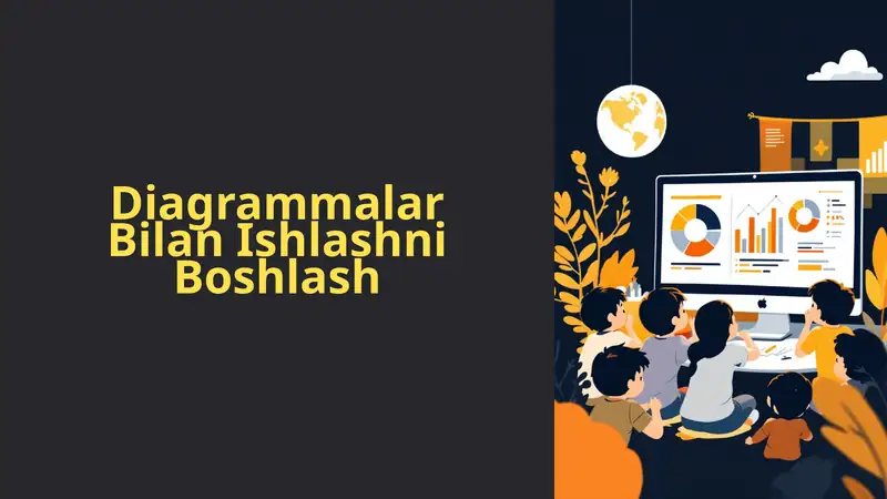 Diagrammalar Bilan Ishlashni Boshlash 1
