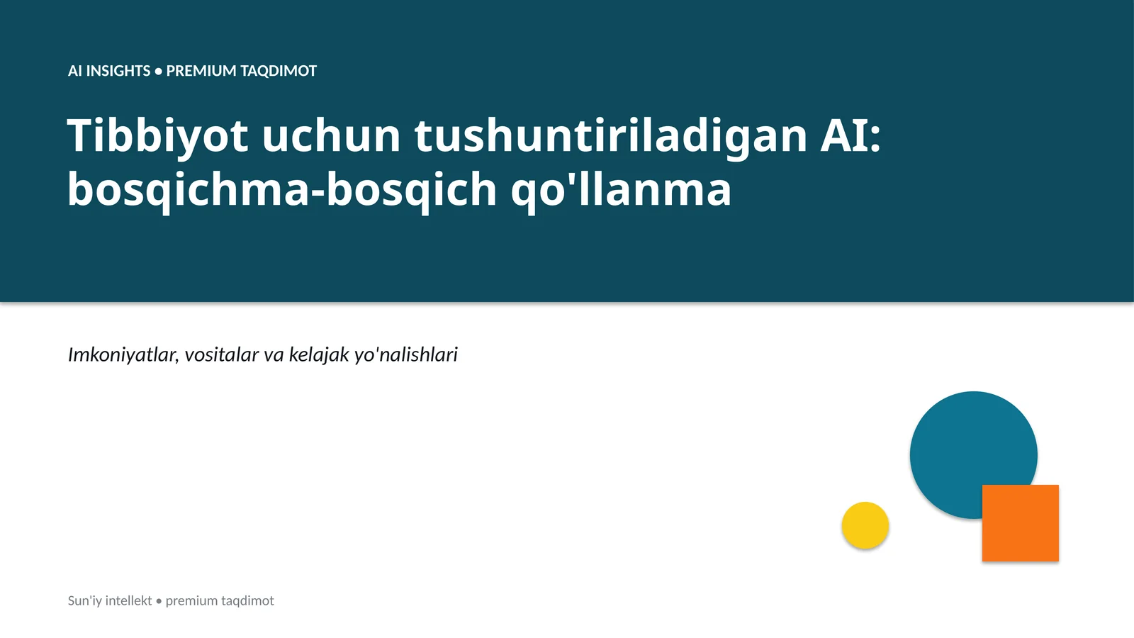 AI INSIGHTS • PREMIUM TAQDIMOT 1