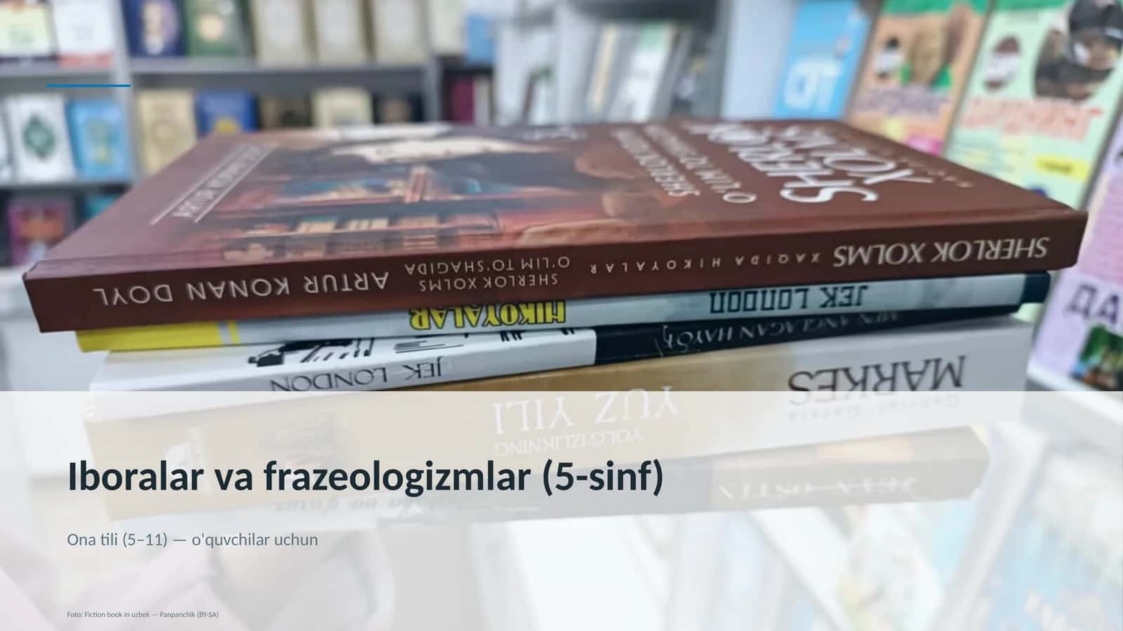 Iboralar va frazeologizmlar (5-sinf) 1
