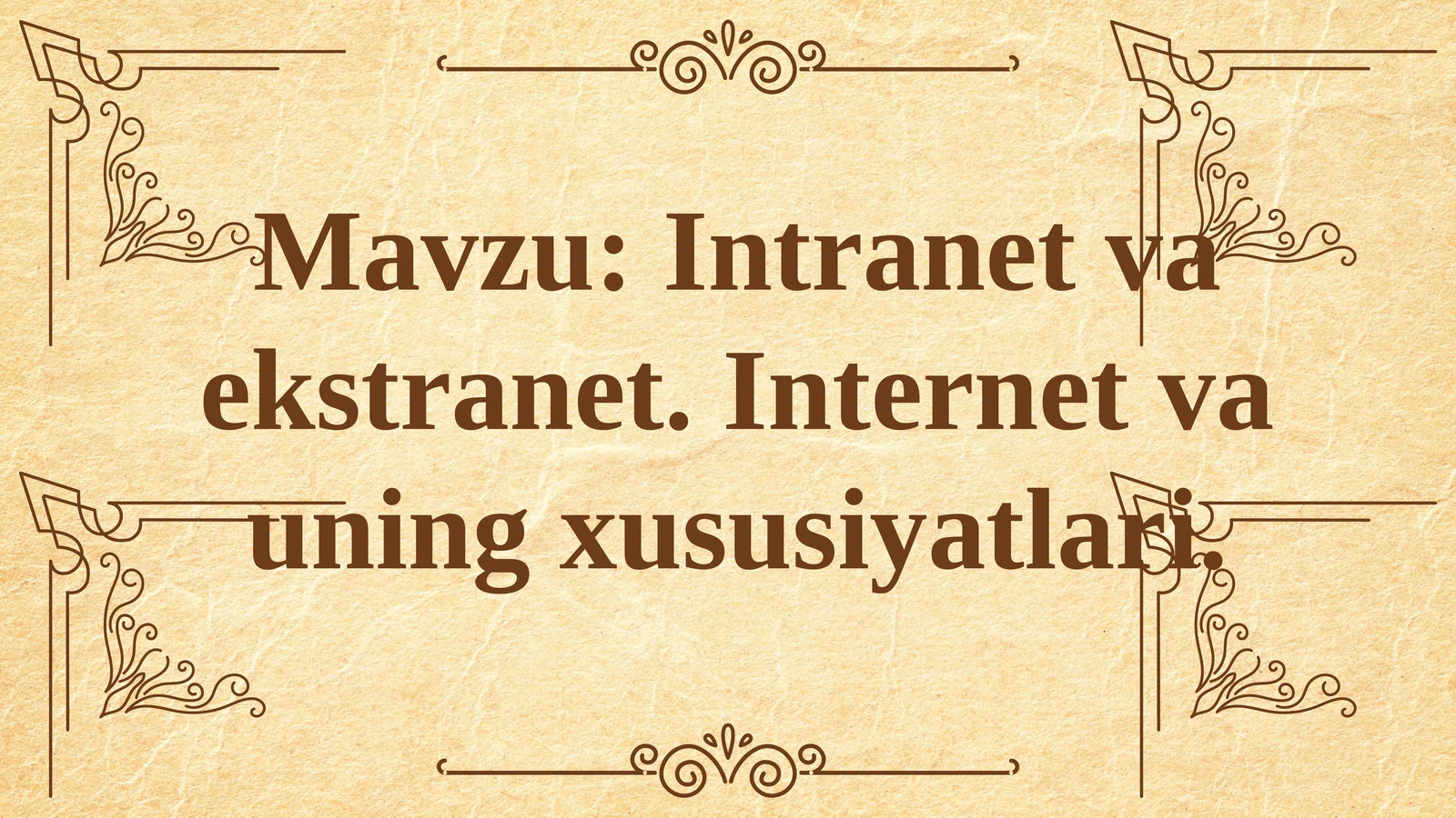 Intranet va Ekstranet 1