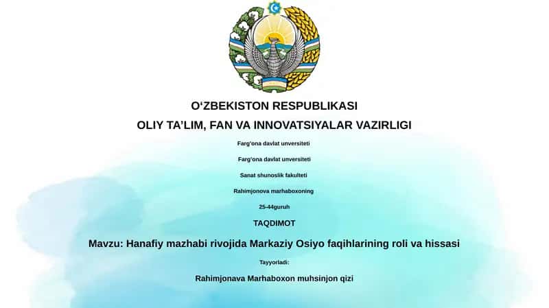 Hanafiy mazhabi rivojida Markaziy Osiyo faqihlarining roli va hissasi 1
