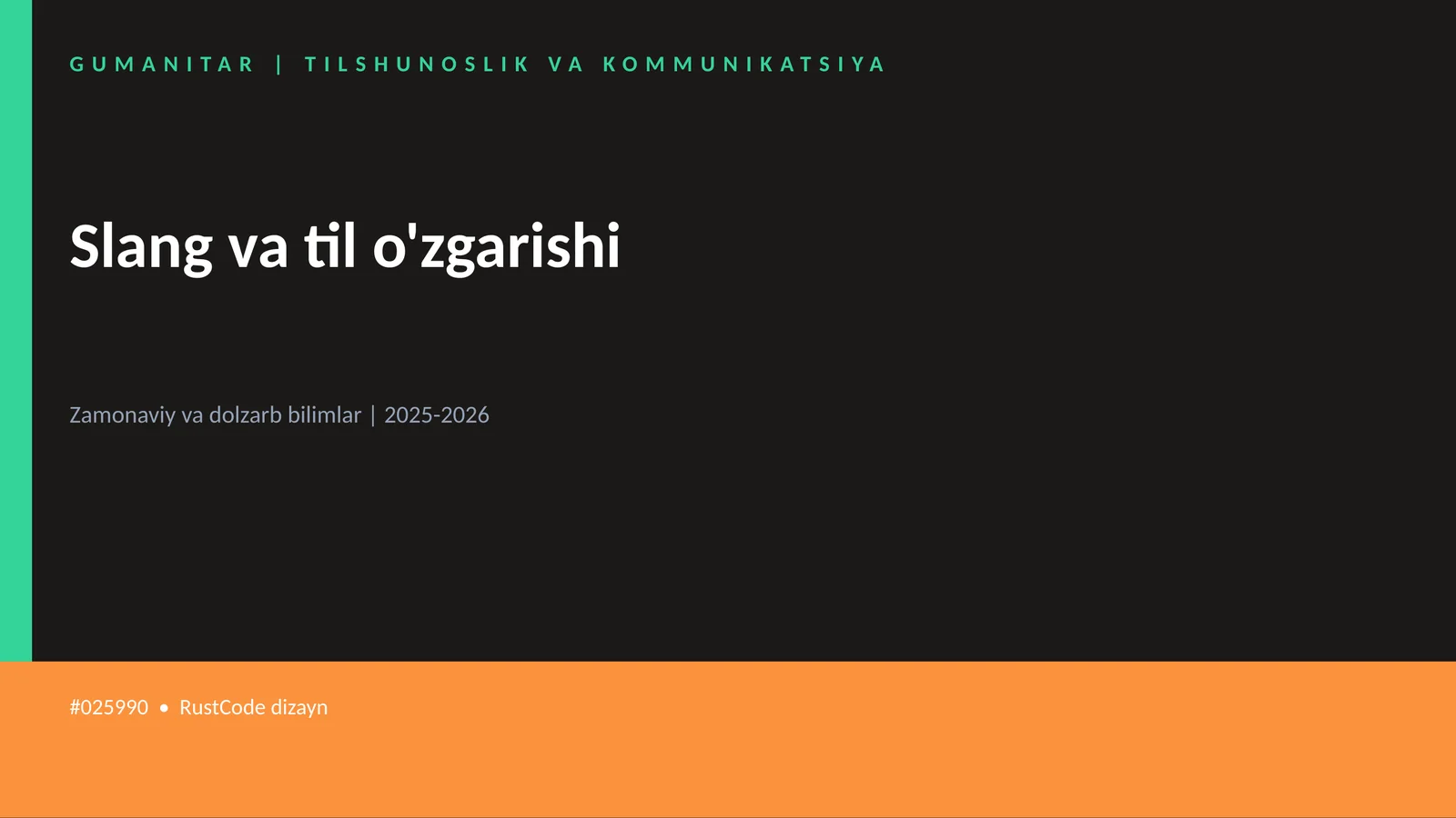 Slang va til o'zgarishi 1