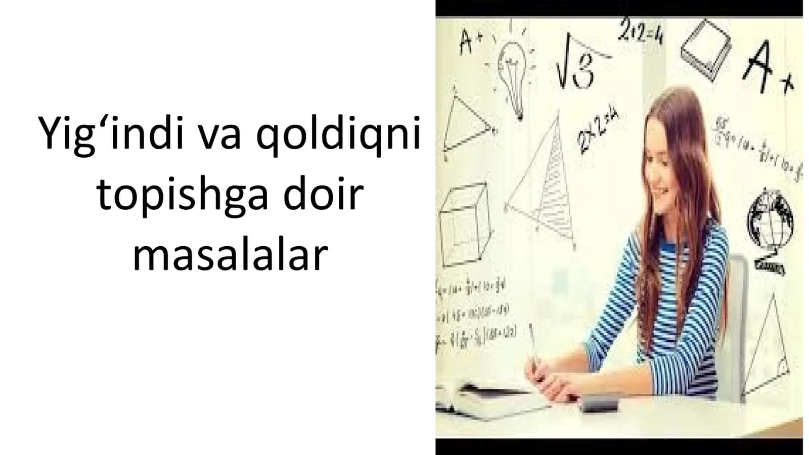 Yig‘indi va qoldiqni topishga doir masalalar 1