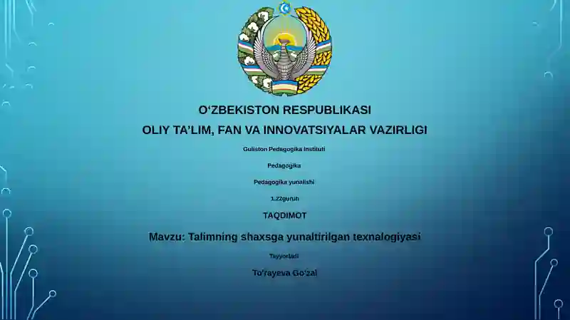 Talimning shaxsga yunaltirilgan texnalogiyasi
