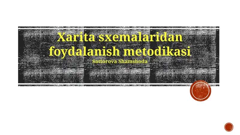 Xarita sxemalaridan foydalanish metodikasi 1