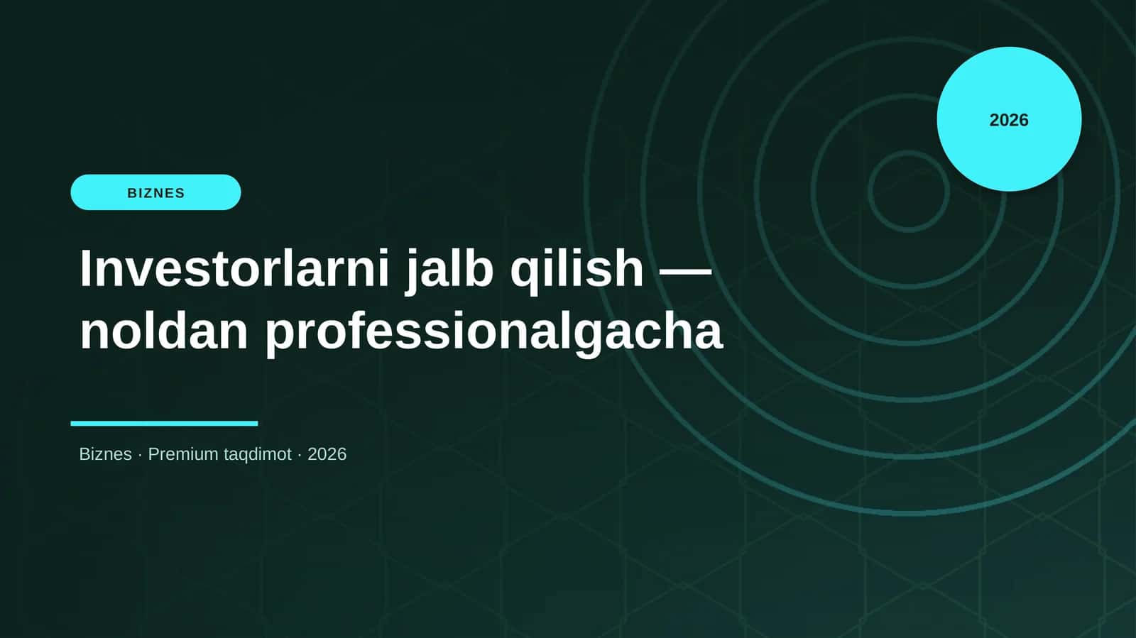 Investorlarni jalb qilish — noldan professionalgacha 1