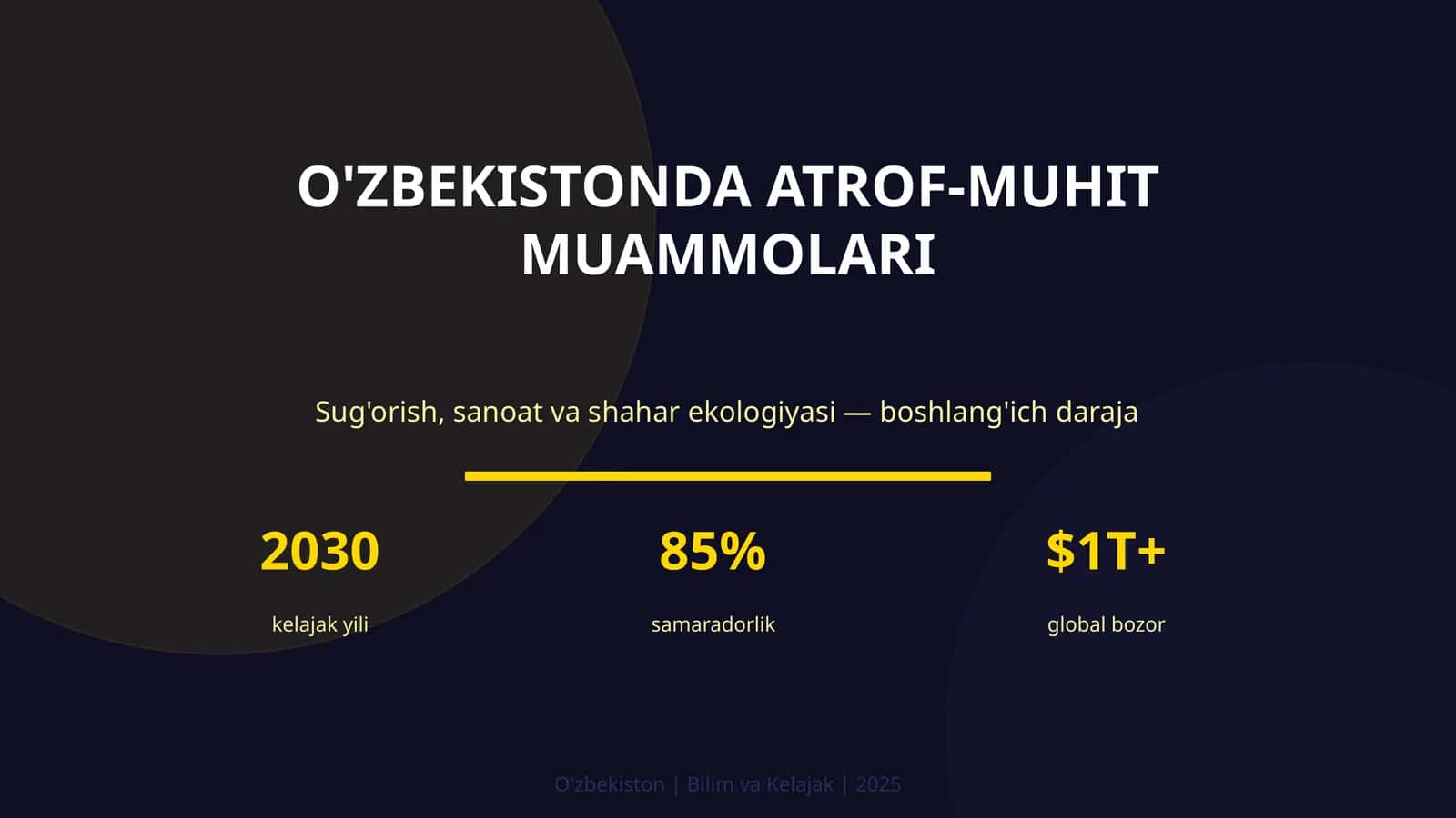 O'ZBEKISTONDA ATROF-MUHIT MUAMMOLARI 1
