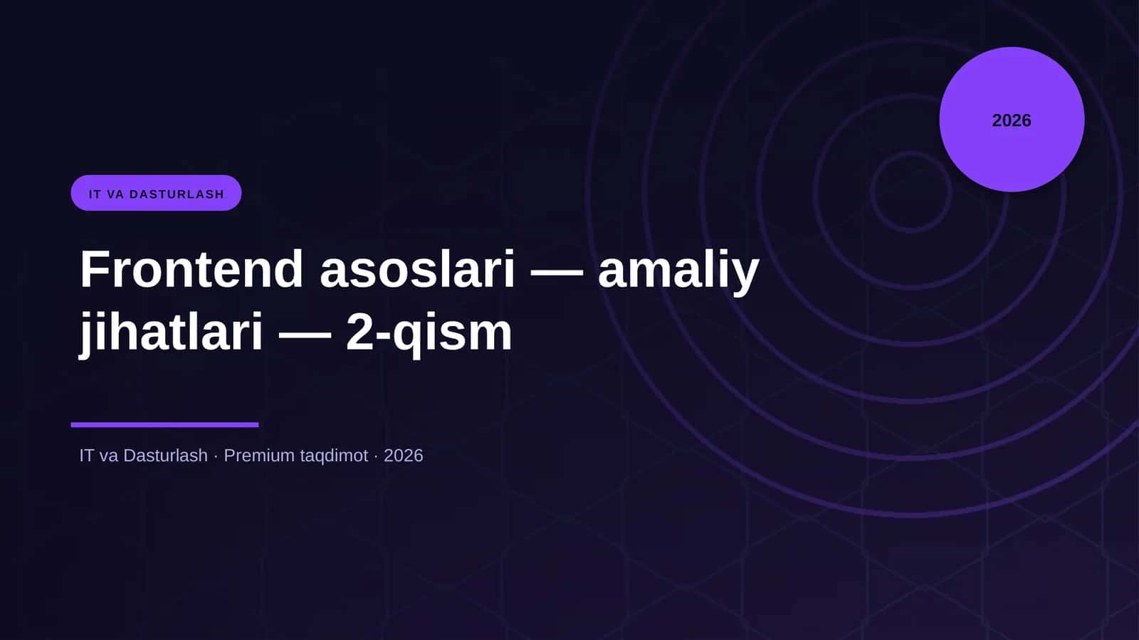 Frontend asoslari — amaliy jihatlari — 2-qism 1