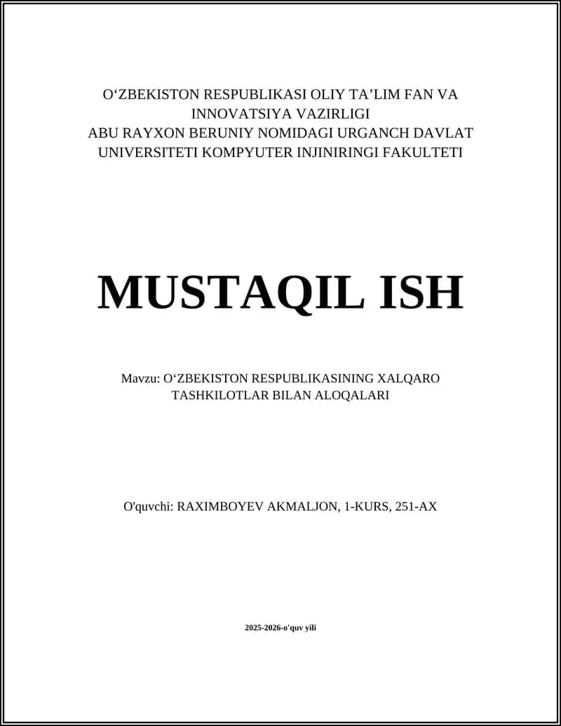 O‘ZBEKISTON RESPUBLIKASI XALQARO TASHKILOTLAR BILAN ALOQALARI 1