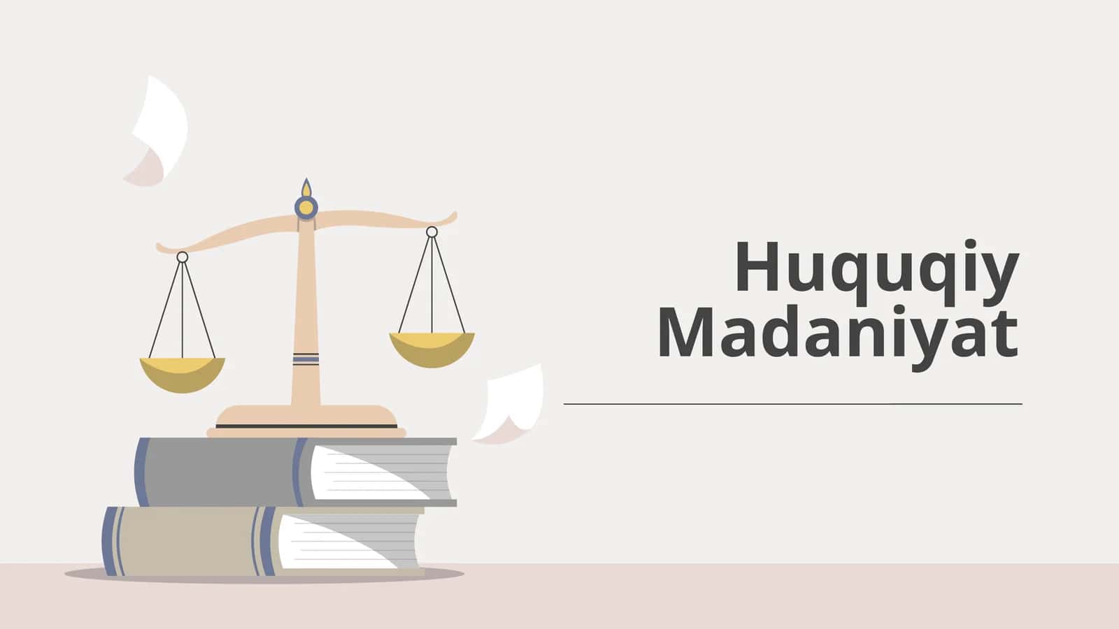 Huquqiy Madaniyat 1