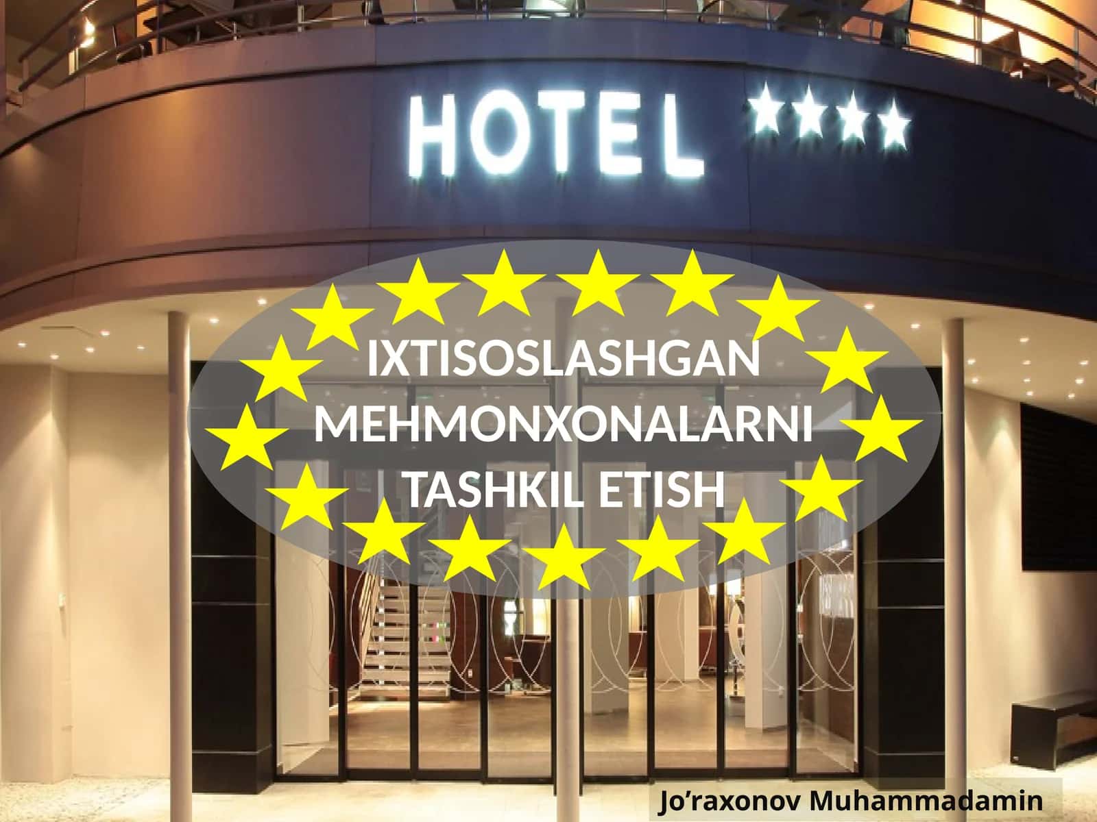 IXTISOSLASHGAN MEHMONXONALARNI TASHKIL ETISH 1