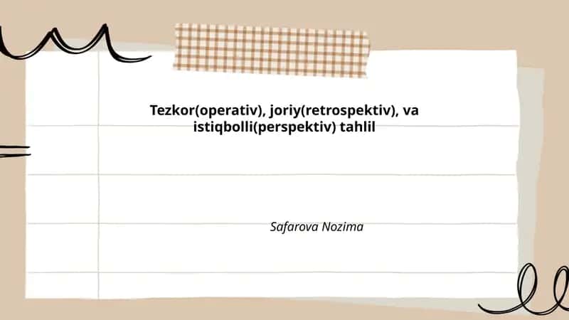 Tezkor(operativ), joriy(retrospektiv), va istiqbolli(perspektiv) tahlil 1