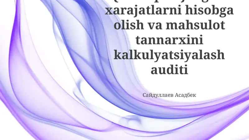 Qishloq xo'jaligida xarajatlarni hisobga olish va mahsulot tannarxini kalkulyatsiyalash auditi 1
