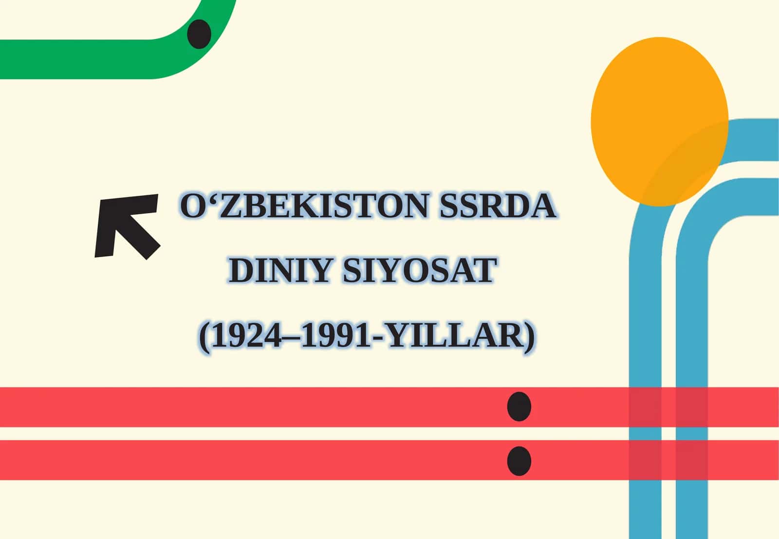 O‘ZBEKISTON SSRDA DINIYSIYOSAT (1924–1991-YILLAR) 1