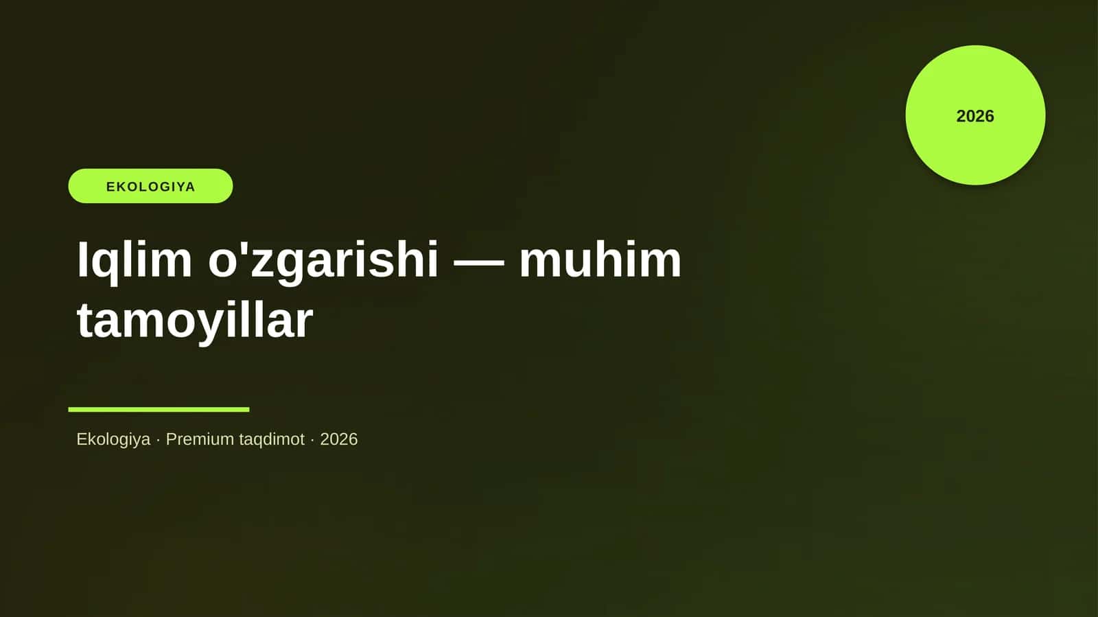Iqlim o'zgarishi — muhim tamoyillar 1