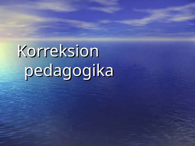 Korreksion pedagogika 1